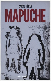 Enlarge image Cover: Mapuche - Dal mondo;E/O