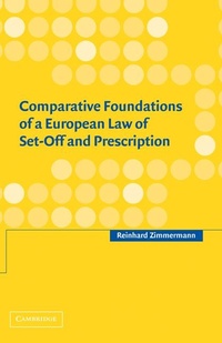 Abbildung von: Comparative Foundations of a European Law of Set-Off and Prescription - Cambridge University Press