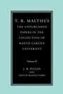 Cover: T. R. Malthus: The Unpublished Papers in the Collection of Kanto Gakuen University: Volume 2 - Cambridge University Press