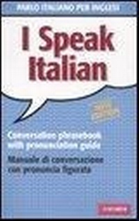 Abbildung von: Parlo italiano per inglesi - Manuali di conversazione;Vallardi A.