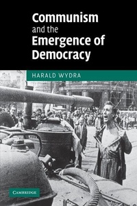 Enlarge image Cover: Communism and the Emergence of Democracy - Cambridge University Press