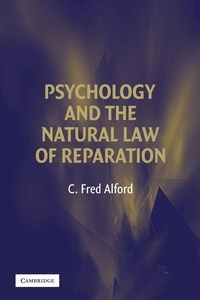 Enlarge image Cover: Psychology and the Natural Law of Reparation - Cambridge University Press