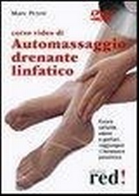 Abbildung von: Corso video di automassaggio drenante linfatico. DVD - Red Edizioni