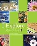 Cover: I Explore Primary Student Book with CD-ROM - Cambridge University Press