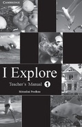 Cover: I Explore Primary Teacher's Manual 1 - Cambridge University Press