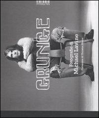Abbildung von: Grunge - I Libri di Isbn/Guidemoizzi