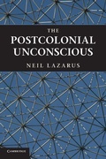 Cover: The Postcolonial Unconscious - Cambridge University Press