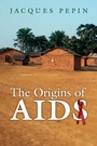 Cover: The Origins of AIDS - Cambridge University Press