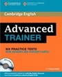 Cover: Advanced Trainer Six Practice Tests with Answers and Audio CDs (3) - Cambridge University Press