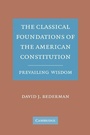 Cover: The Classical Foundations of the American Constitution - Cambridge University Press