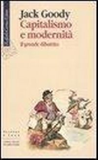 Abbildung von: Capitalismo e modernità. Il grande dibattito - Scienza e idee;Raffaello Cortina Editore