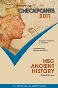 Enlarge image Cover: Cambridge Checkpoints HSC Ancient History 2011 - Cambridge University Press