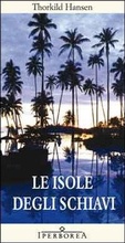 Cover: Le isole degli schiavi - Gli Iperborei;Iperborea