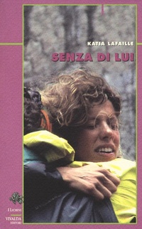 Abbildung von: Senza di lui - Licheni;CDA & VIVALDA