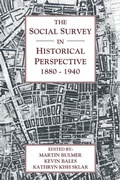 Cover: The Social Survey in Historical Perspective, 1880-1940 - Cambridge University Press