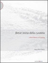 Abbildung von: Breve storia della curatela - Postmedia Books