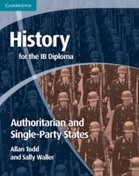Abbildung von: History for the IB Diploma: Origins and Development of Authoritarian and Single Party States - Cambridge University Press
