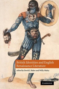 Enlarge image Cover: British Identities and English Renaissance Literature - Cambridge University Press