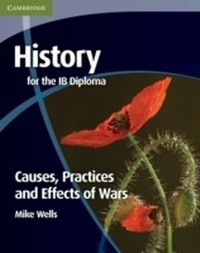 Abbildung von: History for the IB Diploma: Causes, Practices and Effects of Wars - Cambridge University Press