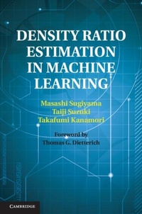 Enlarge image Cover: Density Ratio Estimation in Machine Learning - Cambridge University Press
