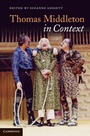 Cover: Thomas Middleton in Context - Cambridge University Press