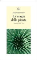 Bild: La magia delle piante - Biblioteca contemporanea;Edizioni Studio Tesi