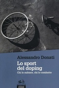 Cover: Lo sport del doping. Chi lo subisce, chi lo combatte - Le staffette;EGA-Edizioni Gruppo Abele
