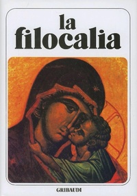 Abbildung von: Nicodimo Aghiorita: Filocalia - Fonti spirituali dell'Oriente cristiano;Gribaudi