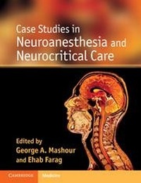 Abbildung von: Case Studies in Neuroanesthesia and Neurocritical Care - Cambridge University Press