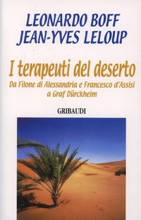 Abbildung von: I terapeuti del deserto - Fonti spirituali dell'Occidente;Gribaudi