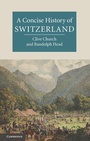Cover: A Concise History of Switzerland - Cambridge University Press