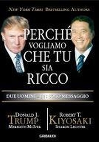 Abbildung von: Perché vogliamo che tu sia ricco. Due uomini un solo messaggio - Gribaudi