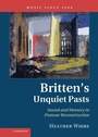 Cover: Britten's Unquiet Pasts - Cambridge University Press