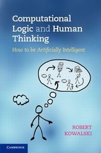 Enlarge image Cover: Computational Logic and Human Thinking - Cambridge University Press