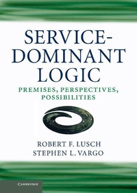 Enlarge image Cover: Service-Dominant Logic - Cambridge University Press