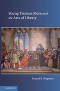 Cover: Young Thomas More and the Arts of Liberty - Cambridge University Press