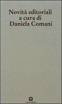 Abbildung von: Novità editioriali - Libri d'artista;Corraini