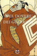 Cover: Del dovere dei guerrieri - Sol Levante;Luni Editrice