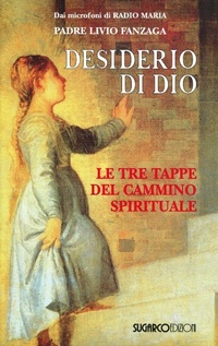 Abbildung von: Desiderio di Dio. Le tre tappe del cammino spirituale - SugarCo