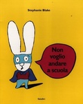 Cover: Non voglio andare a scuola - Bababum;Babalibri