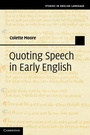 Cover: Quoting Speech in Early English - Cambridge University Press