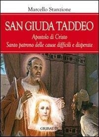 Abbildung von: San Giuda Taddeo. L'apostolo dei casi impossibili - Gribaudi