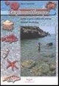 Abbildung von: Lambertini, M: Giglio sott'acqua. Guida ai pesci e altra vit - Uomonatura;Pacini Editore