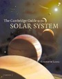 Cover: The Cambridge Guide to the Solar System - Cambridge University Press