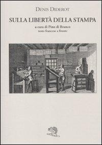Abbildung von: Sulla libertà della stampa. Testo francese a fronte - Liberilibri;La Vita Felice
