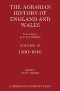 Cover: The Agrarian History of England and Wales: Volume 4, 1500-1640 - Cambridge University Press
