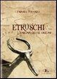Abbildung von: Etruschi. L'enigma delle origini - Letizia