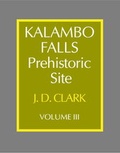 Cover: Kalambo Falls Prehistoric Site: Volume 3, The Earlier Cultures: Middle and Earlier Stone Age - Cambridge University Press