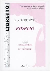 Abbildung von: Fidelio. Ediz. italiana e tedesca - Libretto;Ariele