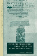 Cover: Church, Censorship and Culture in Early Modern Italy - Cambridge University Press
